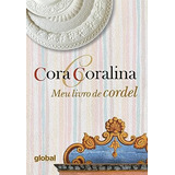 Livro Meu Livro De Cordel - Cora Coralina [2023]