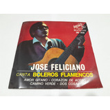 Vinilo Simple - José Feliciano - Canta Boleros Flamencos