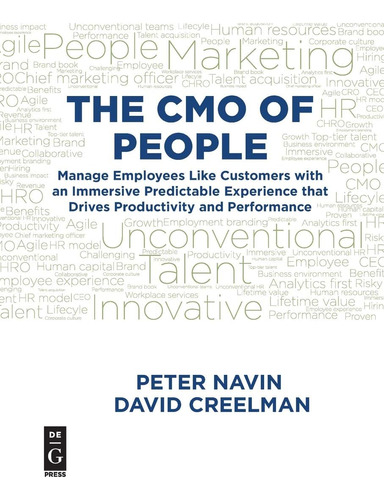 Libro: The Cmo Of People: Manage Employees Like Customers Wi