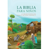 La Biblia Para Niños