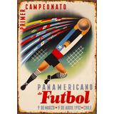 1 Cartel Metalico Retro Campeonato Panamericano Chile40x28  