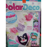 Polar Deco, Revista Con Moldes Y Regalo, Edicion Facilisimas