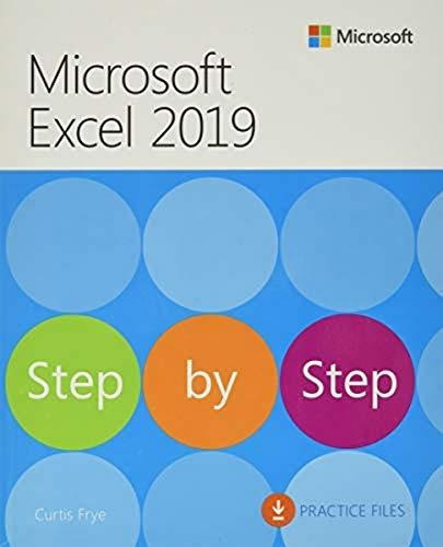 Microsoft Excel 2019 Step By Step, De Frye, Curtis. Editorial Microsoft Press, Tapa Blanda En Inglés, 2018