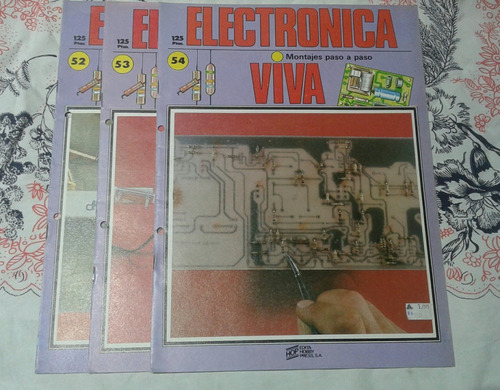 Electronica Viva Fasc 52, 53 Y 54 - Zona Vte Lopez