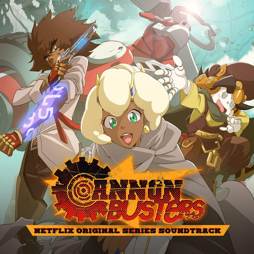 Vinilo: Cannon Busters (trilha Sonora Da Série Original Da N