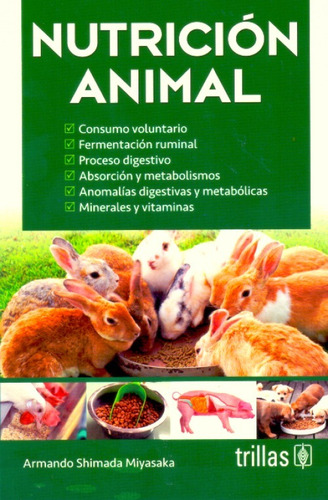 Shimada Nutrición Animal 4ta Ed. 2018 ¡ !