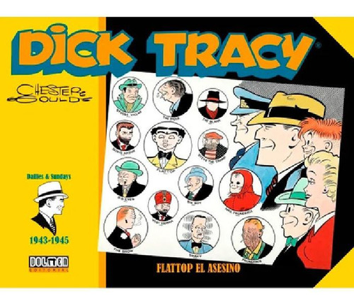 Dick Tracy 1943 - 1945 - Chester Gould - Dolmen Tapa Dura