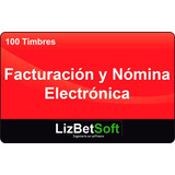 100 Folios Timbres Facturacion Y Nomina Electronica Cfdi 3.3