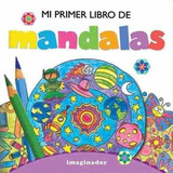 Mi Primer Libro De Mándalas