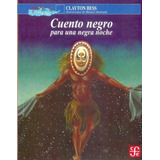 Cuento Negro Para Una Negra Noche