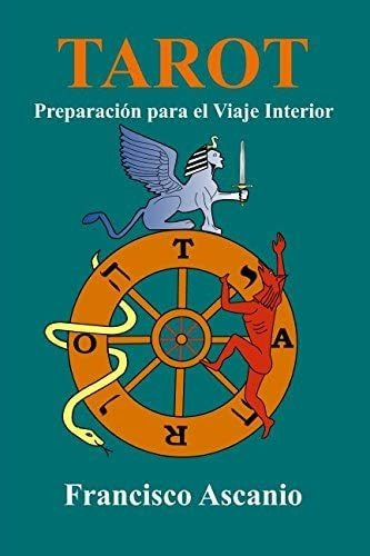 Libro: Tarot: Preparación Para El Viaje Interior