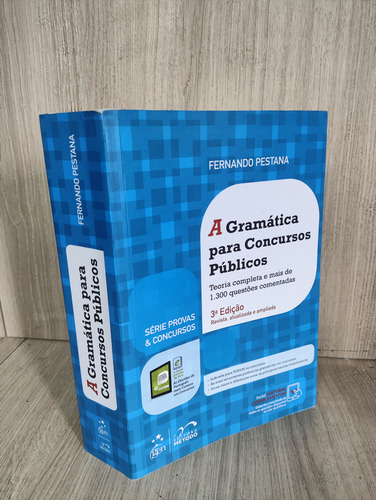 Série Provas & Concursos - A Gramática Para Concursos Públicos: Teoria Completa E Mais De 1.300 Questões Comentadas Pestana, Fernando