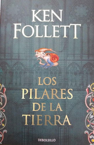 Los Pilares De La Tierra - Ken Follet