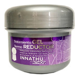 Gel Termo Reductor Innathu 200 Gramos T - g a $110