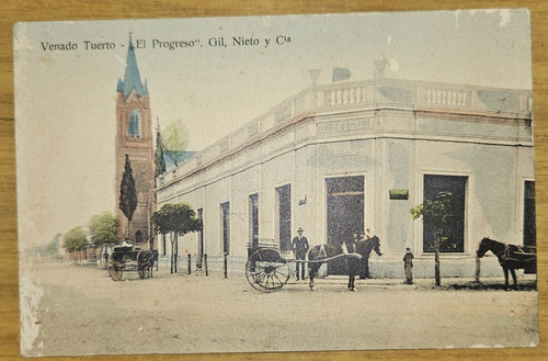 Venado Tuerto Antigua Tarjeta Postal  El Progreso  Gil Nieto