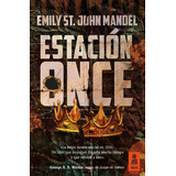 Libro Estación Once - Mandel, Emily St.