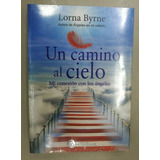 Un Camino Al Cielo Libro Usado Estado 9/10 Pasta Rústica