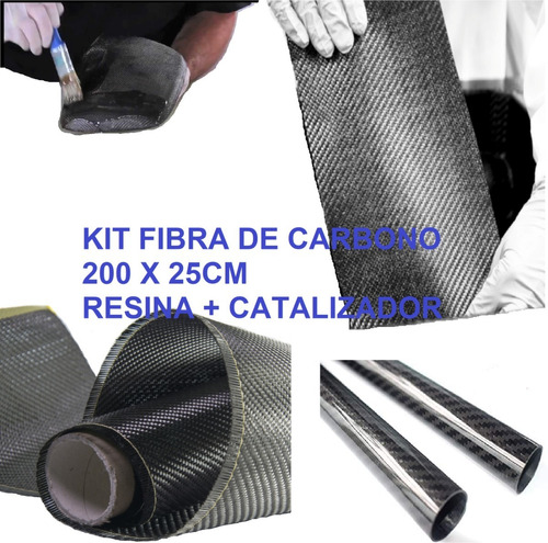 Kit Fibra De Carbono Tela 200 X 25cm + Kit Resina Endurec 3k