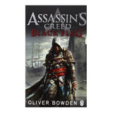 Assassins Creed Black Flag - Oliver Bowde - Penguin - Ingles