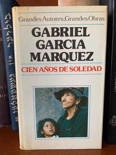 Cien Años De Soledad Gabriel García Márquez 1a Edición