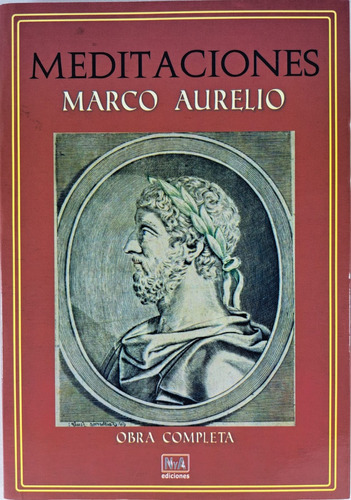Meditaciones, De Marco Aurelio. Editorial N Y A Ediciones, Tapa Blanda En Español, 2023