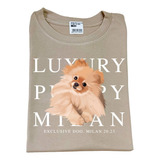 Camiseta Perro Pomerania Luxury Puppy Milan