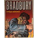 Hq   O Papa-defuntos - Bradbury