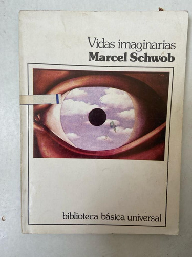 Marcel Schwob Vidas Imaginarias