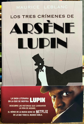 Los Tres Crímenes De Arsene Lupin - Maurice Leblanc