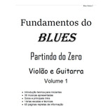 Método Guitarra  Fundamentos Do Blues - Impresso 