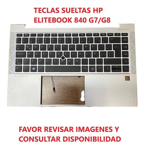 Teclas Sueltas Hp Elitebook 840 G7 / G8 Ver Imagenes