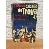 Caballo De Troya 4/ J.j. Benítez