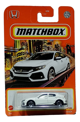 Matchbox 2017 Honda Civic Hatchback  Fe-8  Variantes