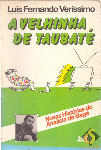 A Velhinha De Taubaté - Luis Fernando Verissimo