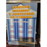 Control Interno Y Auditoria De Bancos - Carlos G. Villegas