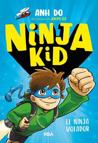 El Ninja Volador. Ninja Kid #2, De Do, Ahn. Editorial Molino En Español