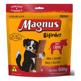 Petisco Magnus Bifinho Cães Carne 500g