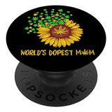World's Dopest Mom Pot Cannabis Marijuana Leaf Smoke Weed P