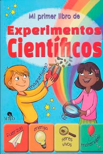 Mi Primer Libro De Experimentos Científicos -anna Claybourne