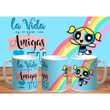 Kit Tazas Cerámica - Mejores Amigas - Super Poderosas #k