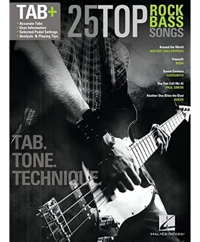 25 Top Rock Bass Songs: Tab. Tone. Technique. / Hal Leonard 