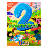 Mis Matemáticas 2 Preescolar - Elsa Garza - García