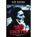 Fifteen Digits - Nick Santora