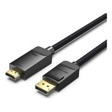 Cable Displayport Dp A Hdmi 4k Trenzado 2 M Vention