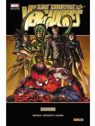 Los Nuevos Vengadores 16 Osborn Marvel Deluxe.