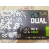 Geforce Gtx 1060 6gb Asus Usada - Original Com Caixa.