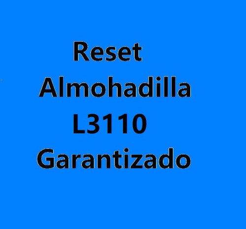 Reset Almohadilla L3110 Garantizado