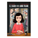 El Diario De Anne Frank - Novela Gráfica