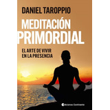 Meditación Primordial - Taroppio, Daniel