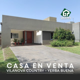 Casa En Venta En Vilanova Country, Lote Central. Yerba Buena